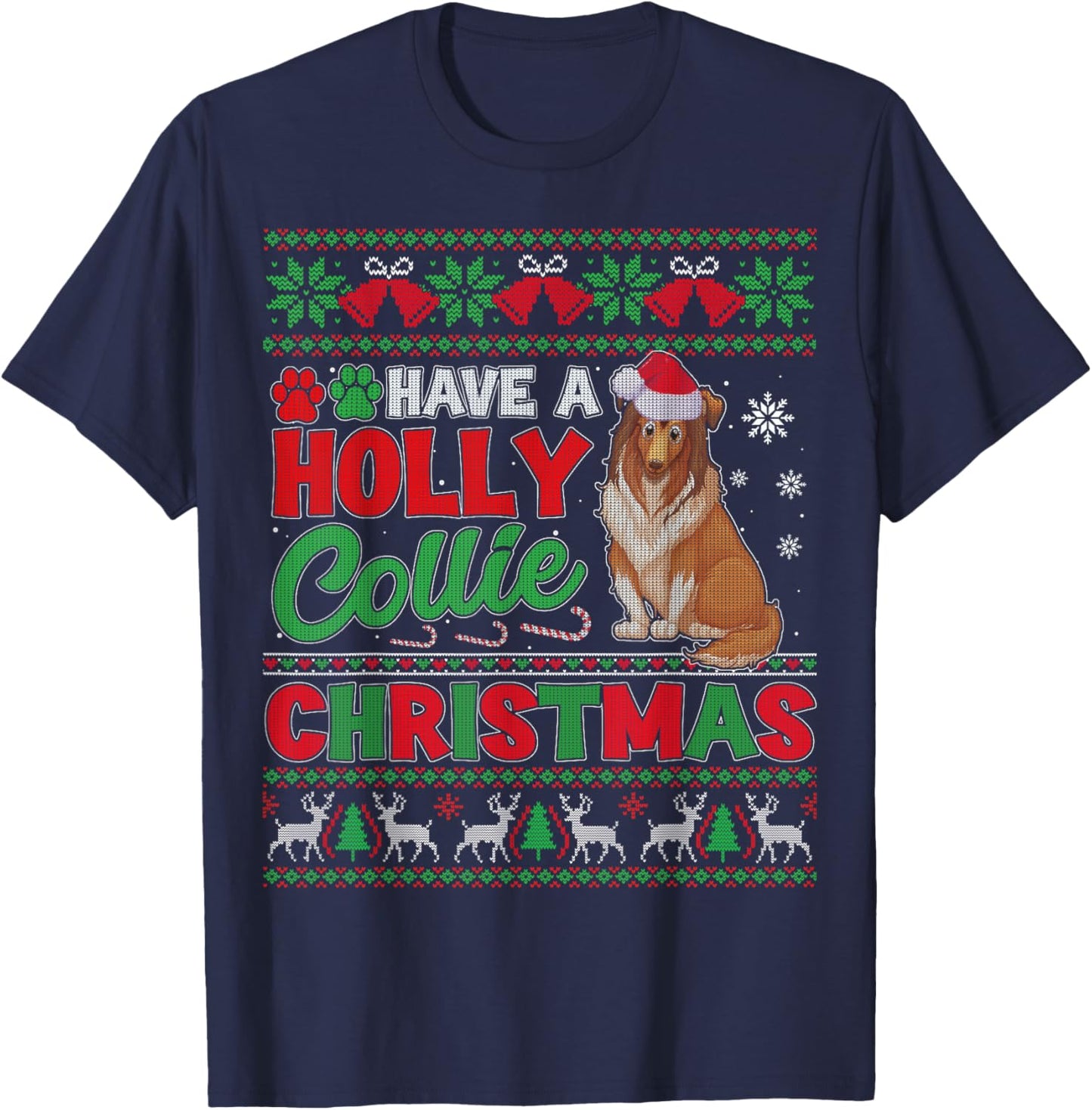 Have A Holly Collie Christmas Collie Dog Ugly Xmas Sweater T-Shirt - T-Shirt | Navy