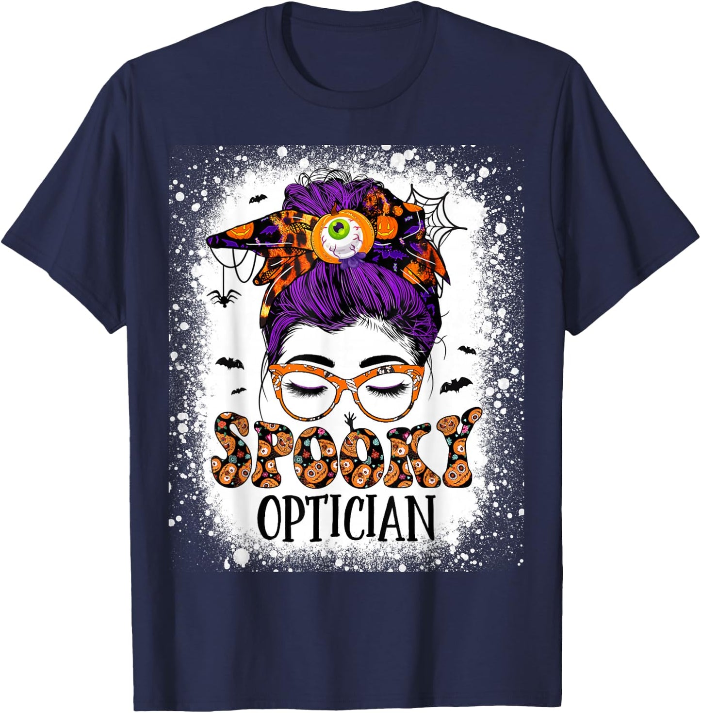 Spooky Optician Eye Doctor Halloween Messy Bun Optometrist T-Shirt - T-Shirt | Navy