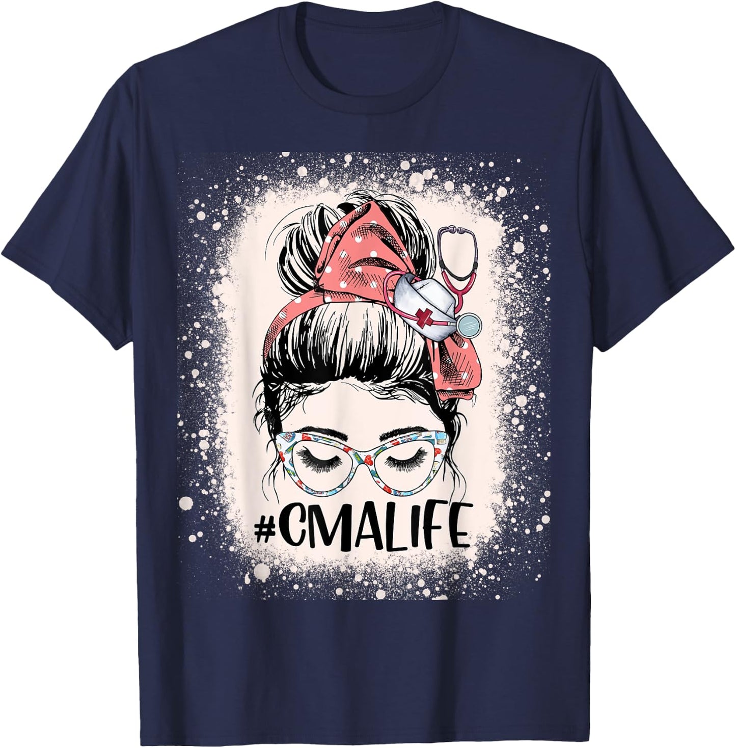 Certified Medical Assistant Messy Bun CMA Life Funny Nurse T-Shirt - T-Shirt | Navy