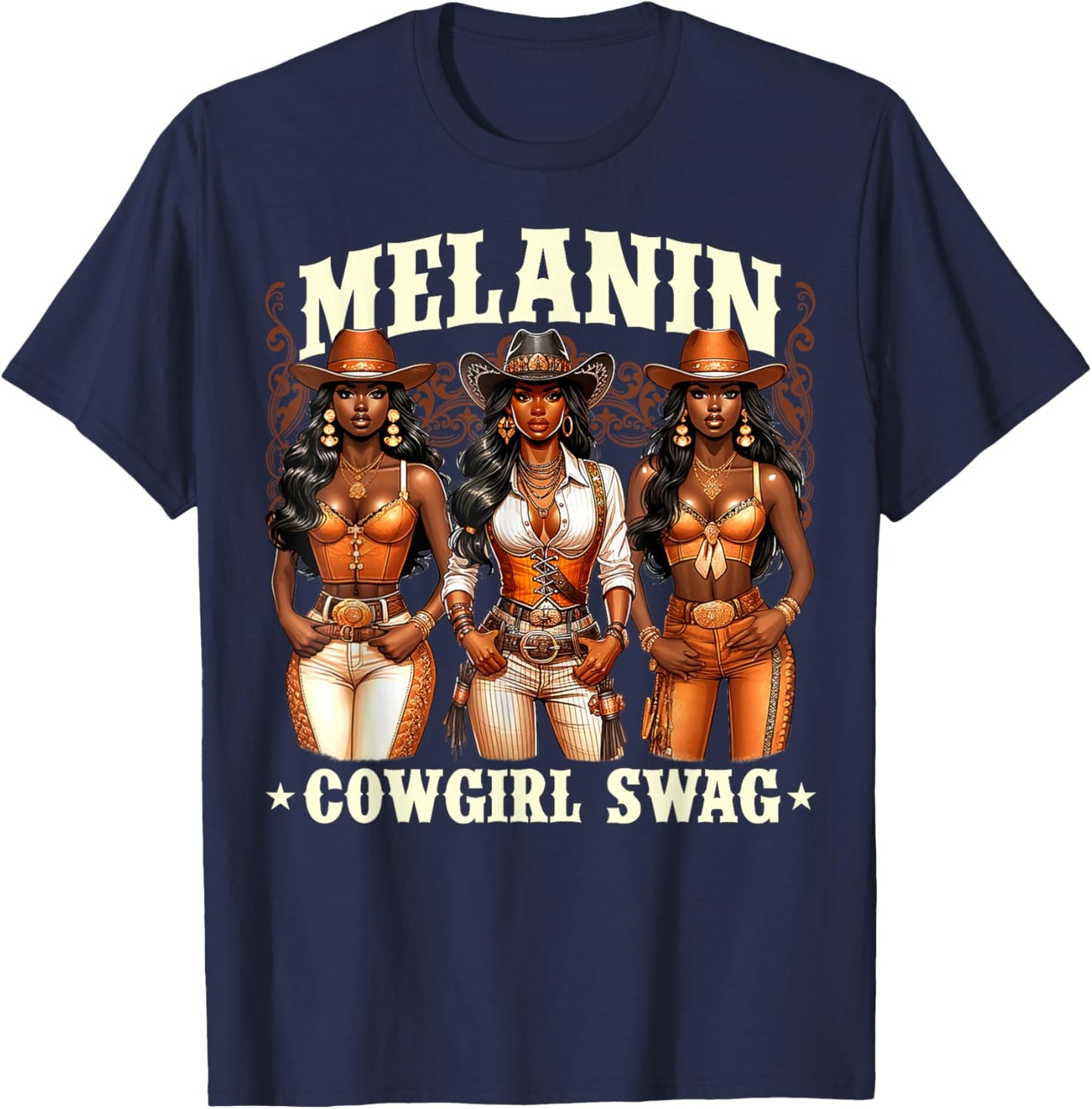 Melanin Cowgirls African Melanin Cowgirl Swag Black History T-Shirt - T-Shirt | Navy