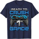 Ready To Crush 1st Grade Level Unlocked Game On 1st Grade T-Shirt - T-Shirt | Navy