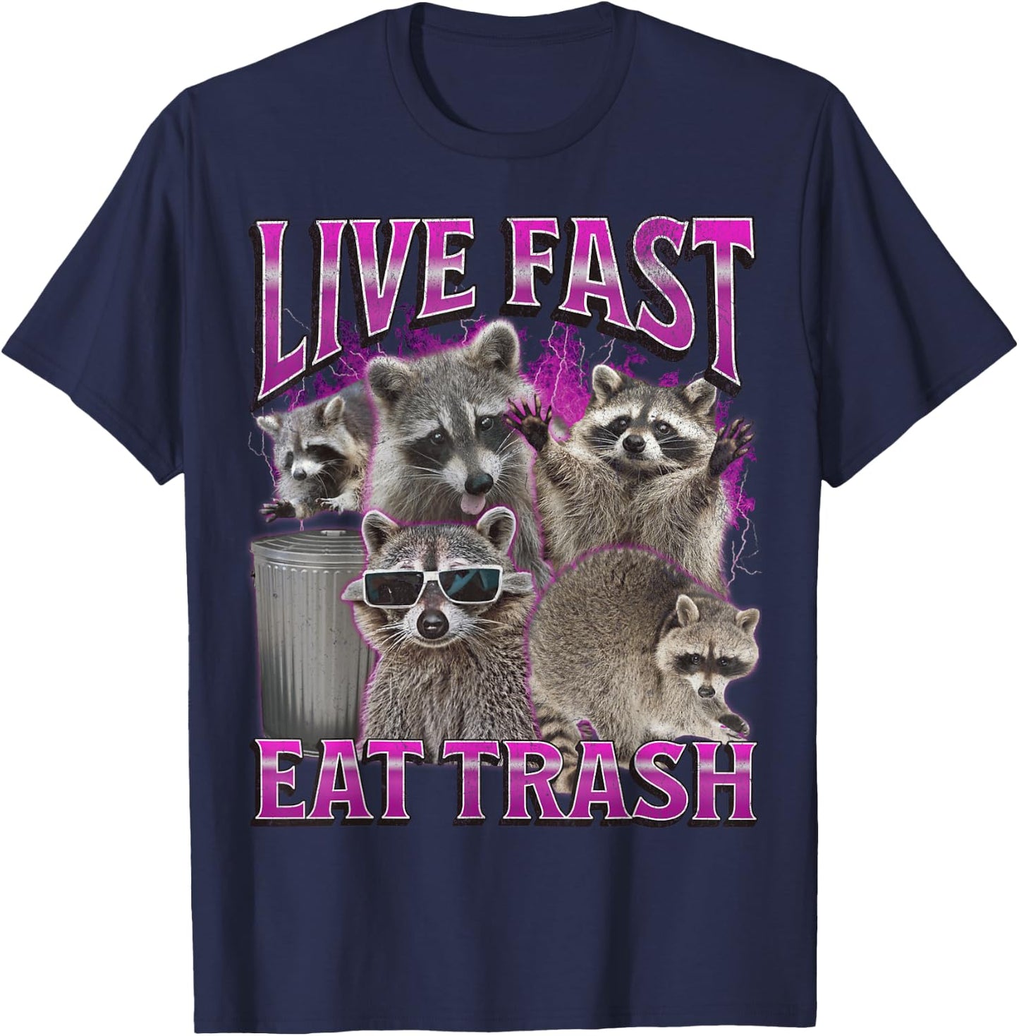 Live Fast Eat Trash Funny Raccoon Meme Bootleg Graphic 90s T-Shirt - T-Shirt | Navy