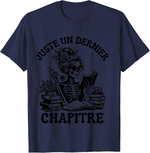 Just One Last Chapter Gift Reading Skeleton Gothic T-Shirt - T-Shirt | Navy