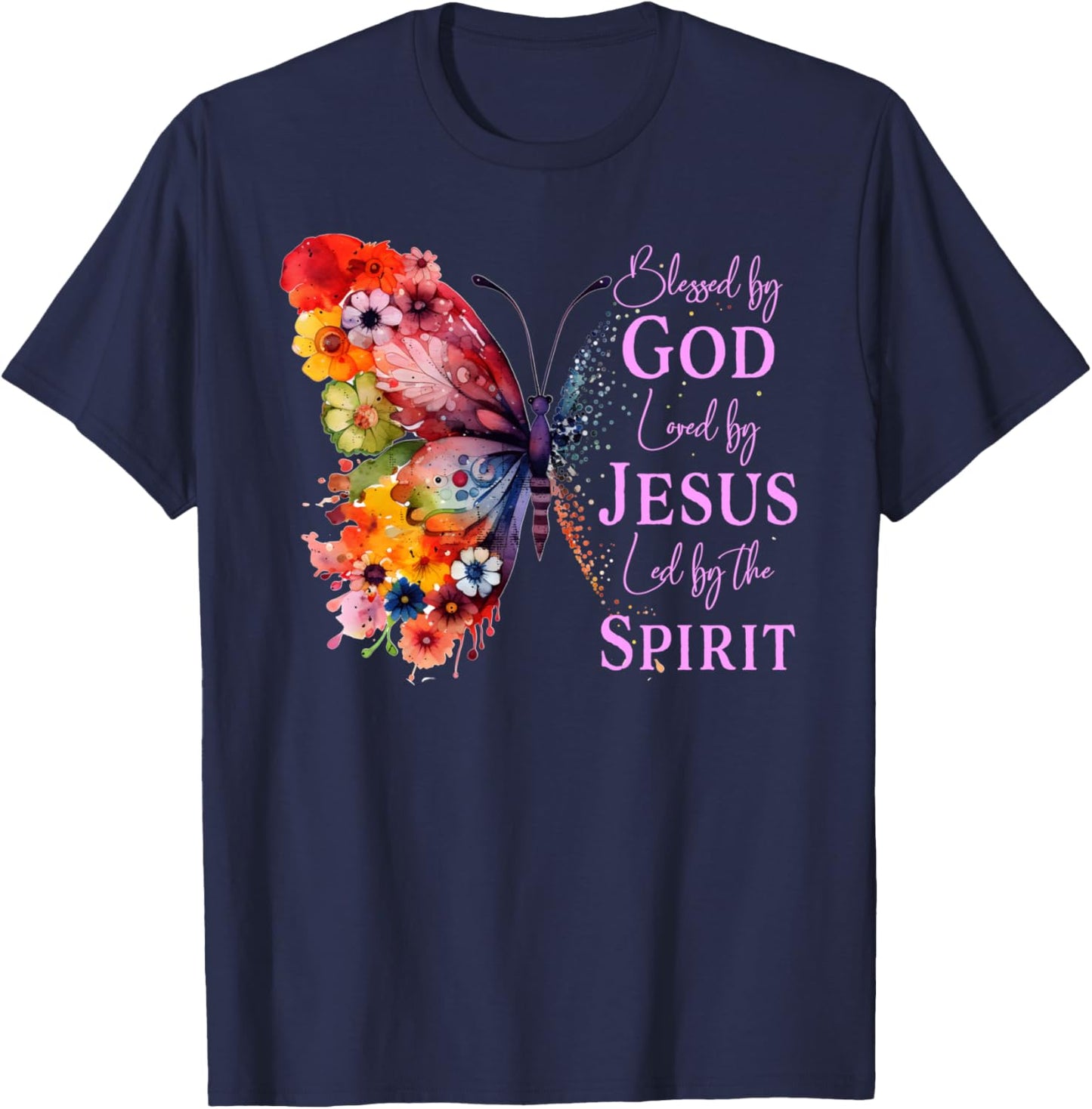 Blessed By God - Loved By Jesus Butterfly T-Shirt - T-Shirt | Navy