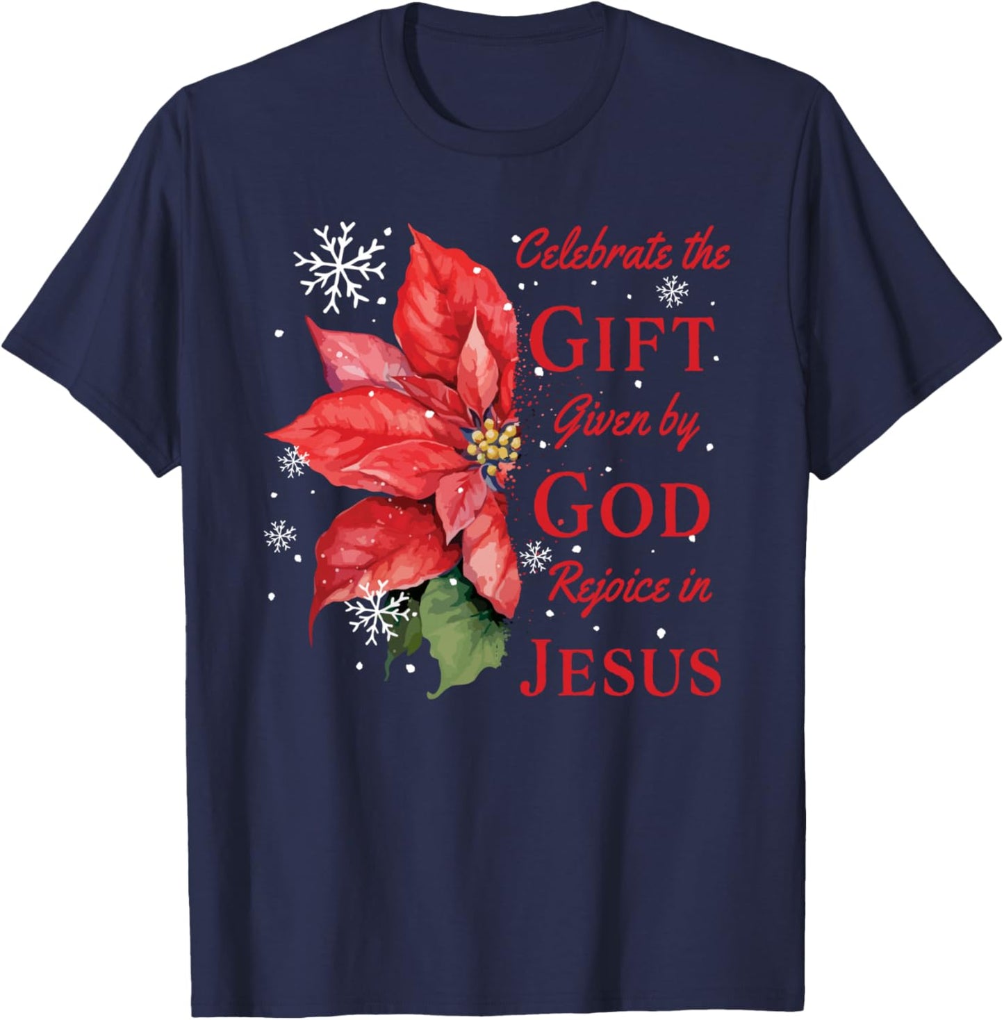 Celebrate Jesus Birth Christian Christmas T-Shirt - T-Shirt | Navy
