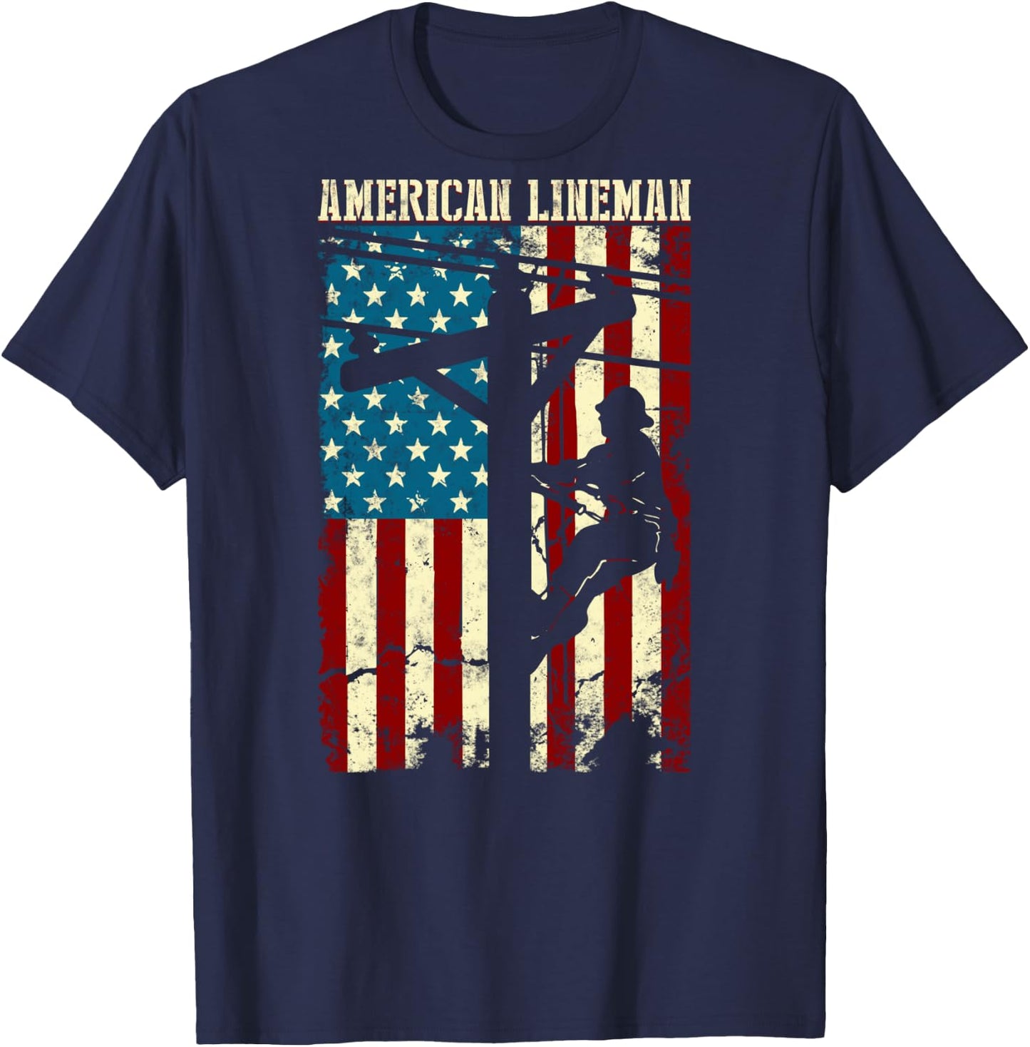 Lineman American flag Electric Cable gift Patriotic Lineman T-Shirt - T-Shirt | Navy