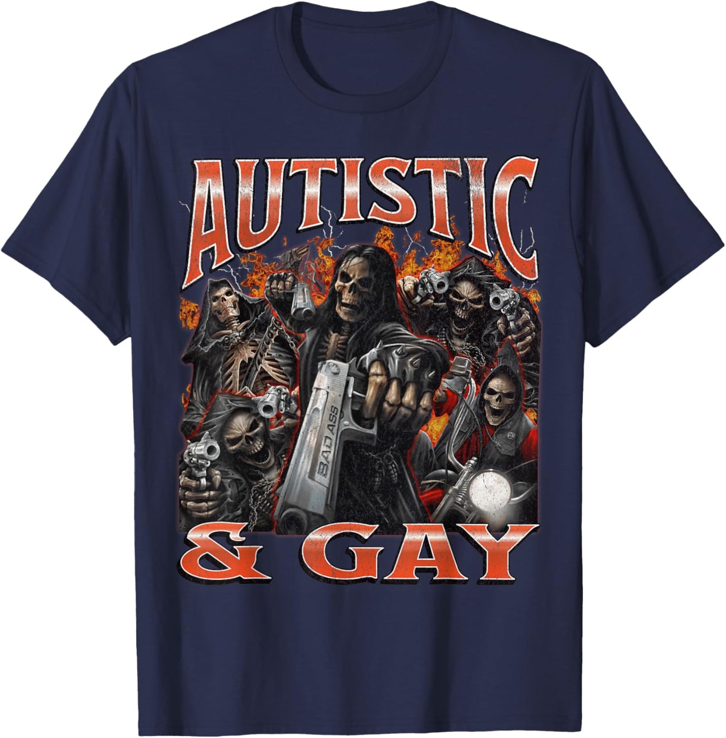 Autistic And Gay Funny Hard Skeleton Meme Bootleg Graphic T-Shirt - T-Shirt | Navy