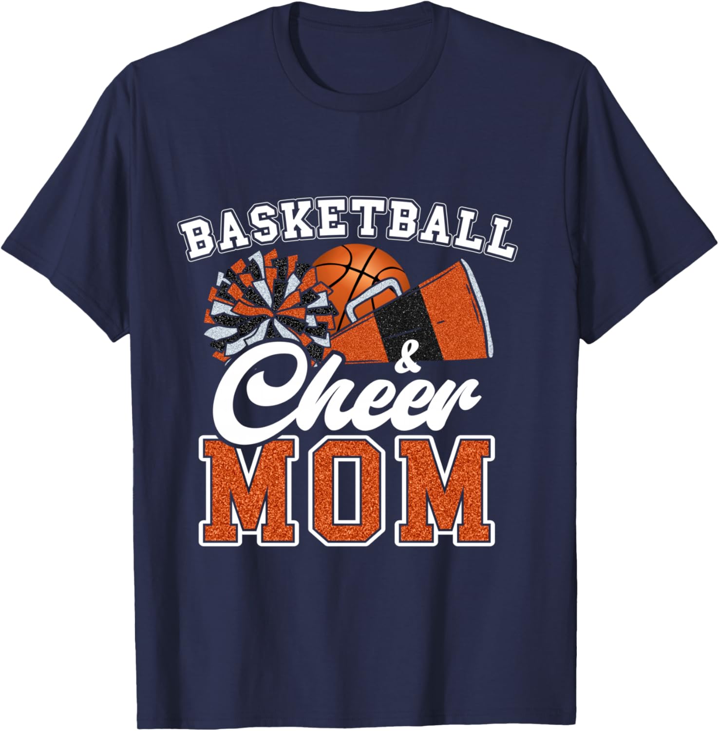 Proud Basketball & Cheer Mom Cheerleader Mom Mama Orange T-Shirt - T-Shirt | Navy