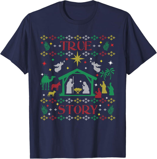 True Story Jesus Manger Christian Ugly Christmas Sweater T-Shirt - T-Shirt | Navy