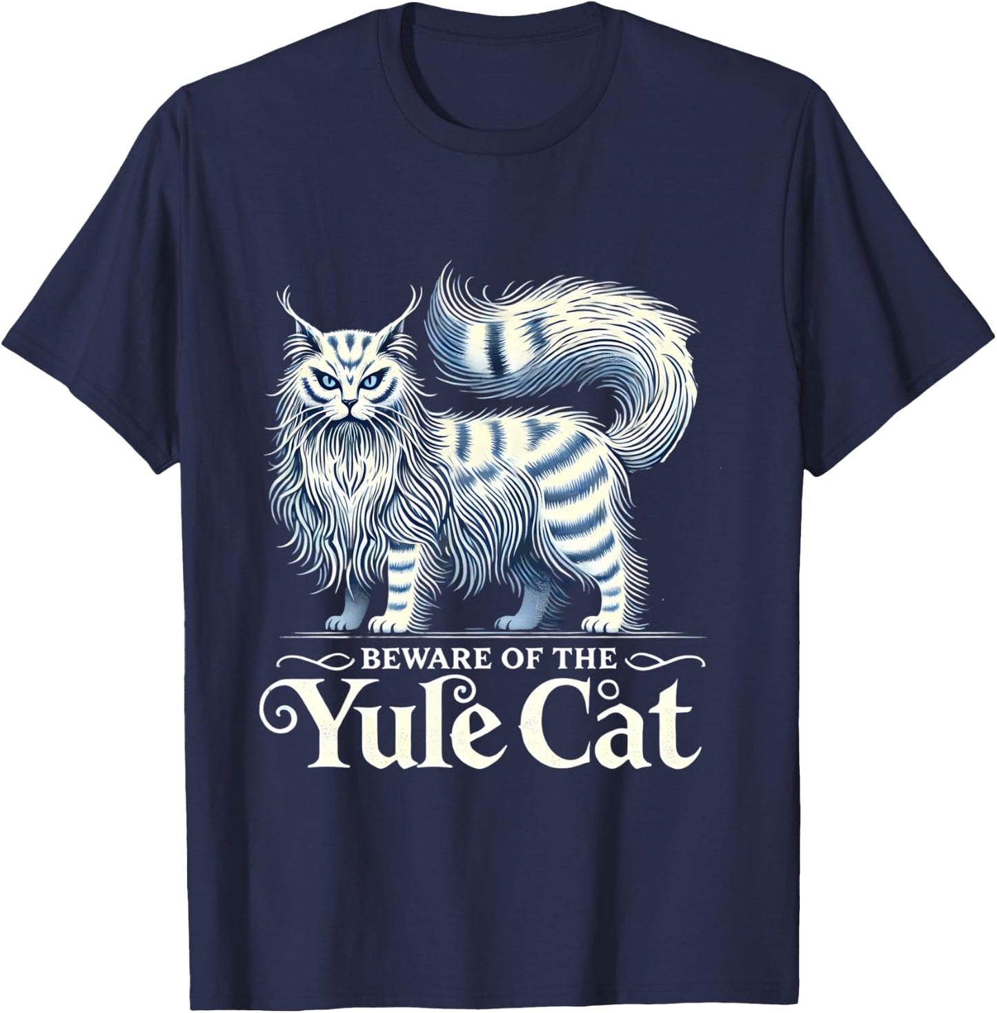 Beware of the Yule Cat Jolakotturinn Icelanic Folklore T-Shirt - T-Shirt | Navy