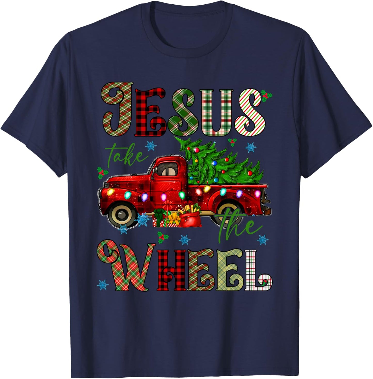 Jesus Take The Wheel Red Truck Christmas Tree Christian T-Shirt - T-Shirt | Navy