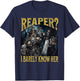 Reaper? Funny Hard Skeleton Meme Bootleg T-Shirt - T-Shirt | Navy