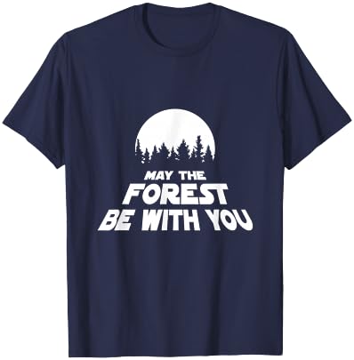 May The Forest Be With You Pun Earth Day T-Shirt - T-Shirt | Navy