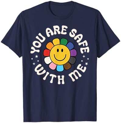 You Are Safe With Me You're Safe LGBTQ Pride Ally Smile Face , Black, S T-Shirt - T-Shirt | Navy