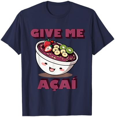 "Give Me AÇAÍ" Cute Brazilian Cartoon Acai Bowl Design T-Shirt - T-Shirt | Navy