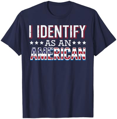 4th July I Identify As American Flag Patriot Men Women Kids T-Shirt - T-Shirt | Navy