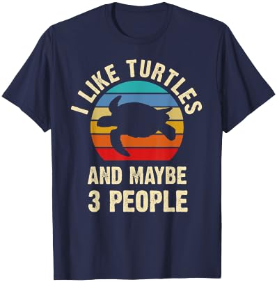 I like Turtles and maybe 3 people funny vintage theme gift T-Shirt - T-Shirt | Navy