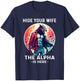 Alpha Wolf Shirt Wolf Funny Sarcastic Werewolf Wolf Meme T-Shirt - T-Shirt | Navy