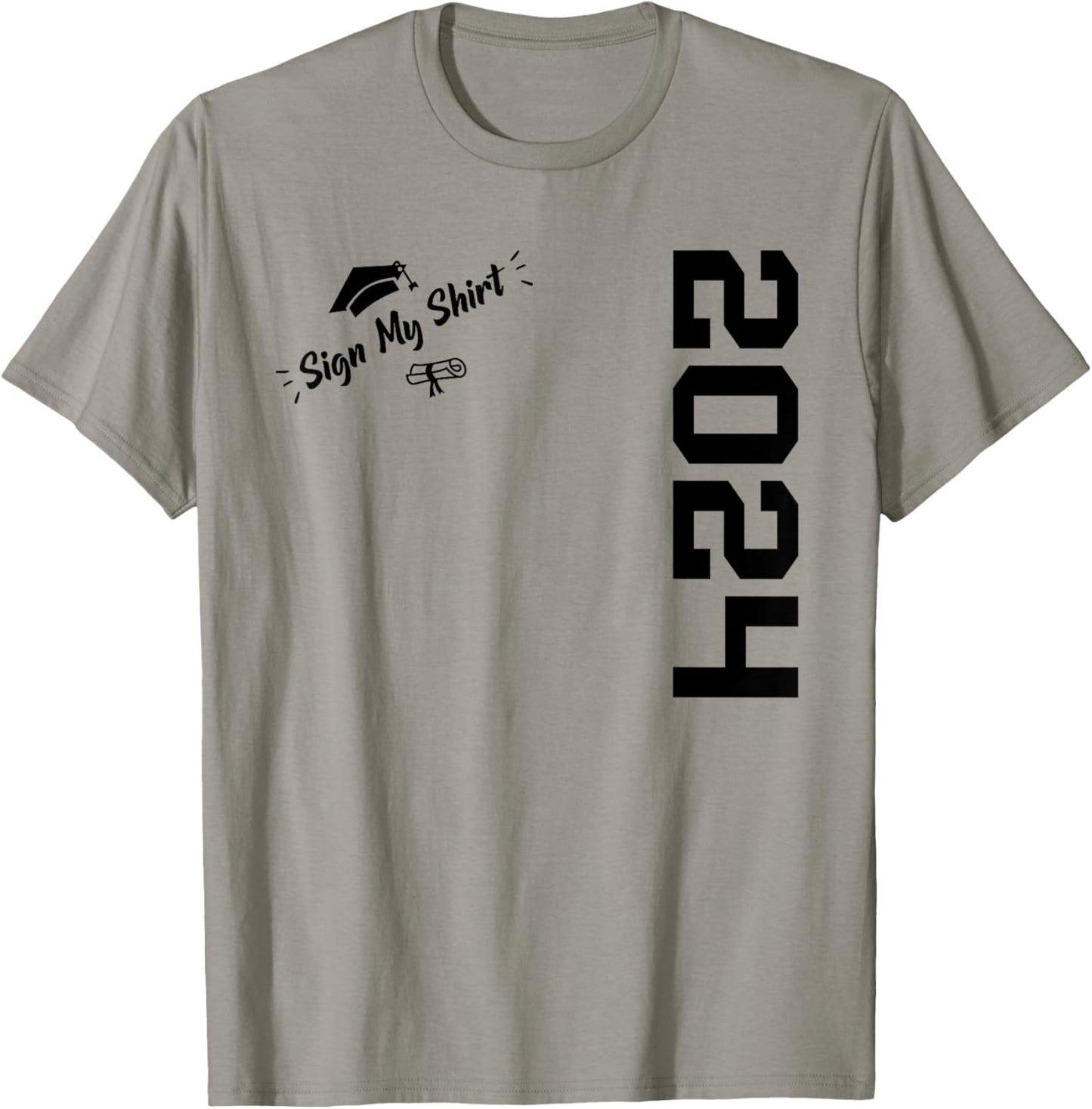 Sign My Shirt 2024 Funny School Senior Grad 2024 Autograph T-Shirt - T-Shirt | Sand