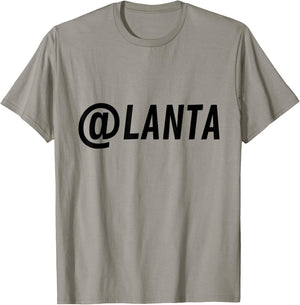 Atlanta Shirt - @lanta for Atlanta, Georgia Lovers T-Shirt - T-Shirt | Sand