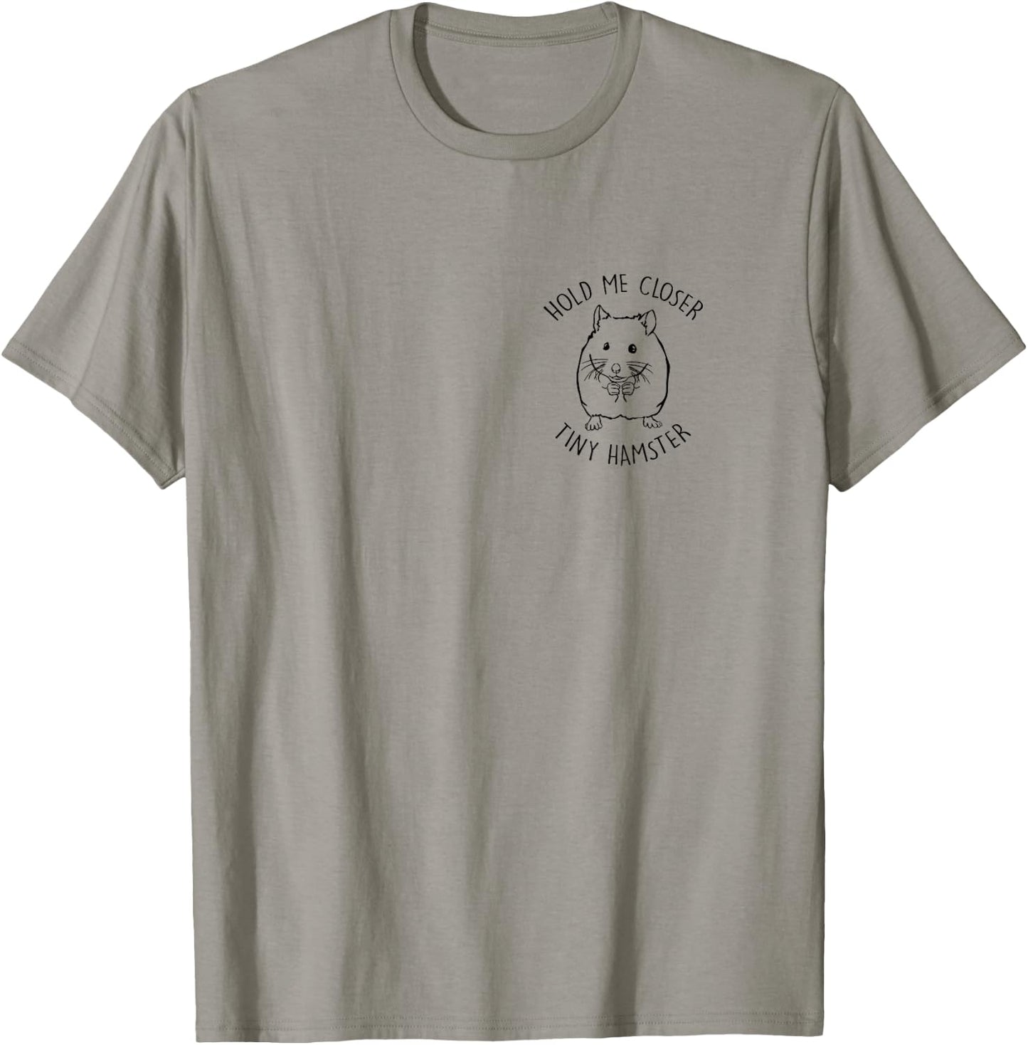 Hold Me Closer Tiny Hamster Lover Hamster Mom Pocket Print T-Shirt - T-Shirt | Sand