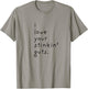 I Love Your Stinkin Guts T-Shirt - T-Shirt | Sand