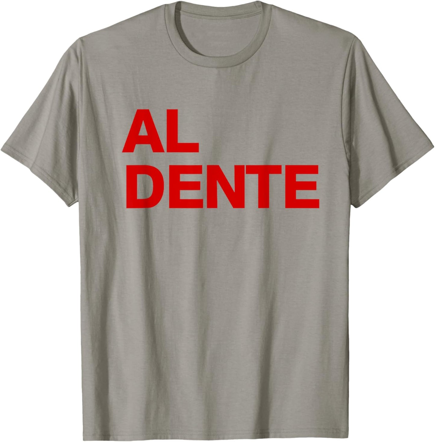 Al Dente Pasta Spaghetti italian Foodie Gift Funny pasta T-Shirt - T-Shirt | Sand