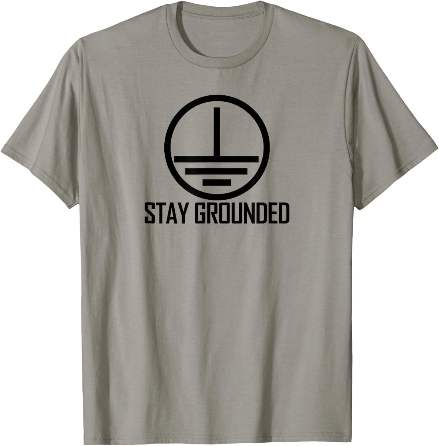 Stay Grounded Electrical Engineering Circuit Ground Symbol T-Shirt - T-Shirt | Sand