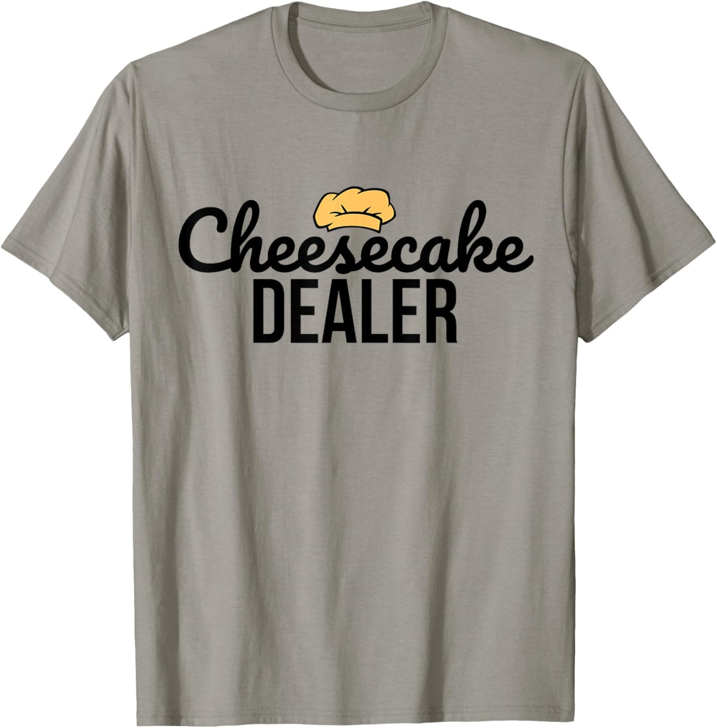 Cheesecake Dealer - Baker - Bakery - Cake Maker - Baking T-Shirt - T-Shirt | Sand