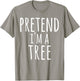Funny Easy Lazy Halloween PRETEND I'M A TREE Costume Gift T-Shirt - T-Shirt | Sand