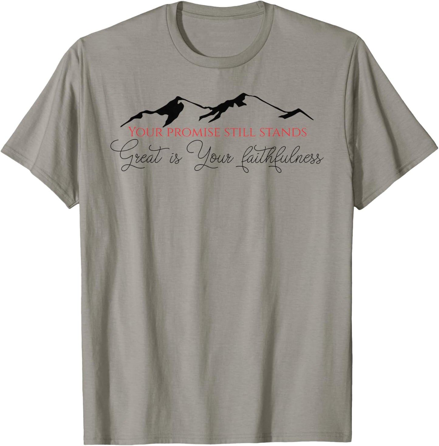 Great is Your Faithfulness! T-Shirt - T-Shirt | Sand