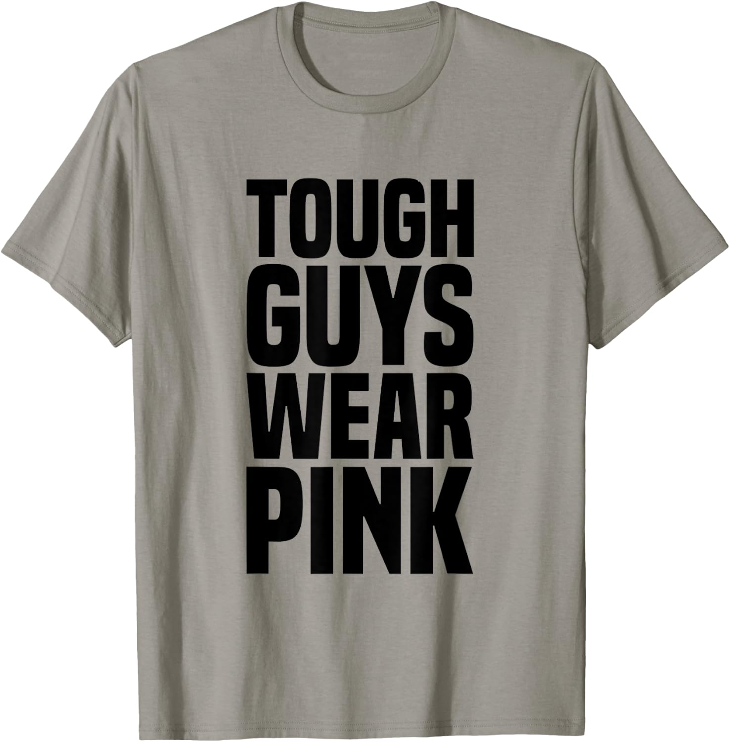 Tough Guys Wear Pink Breast Cancer Awareness T-Shirt - T-Shirt | Sand