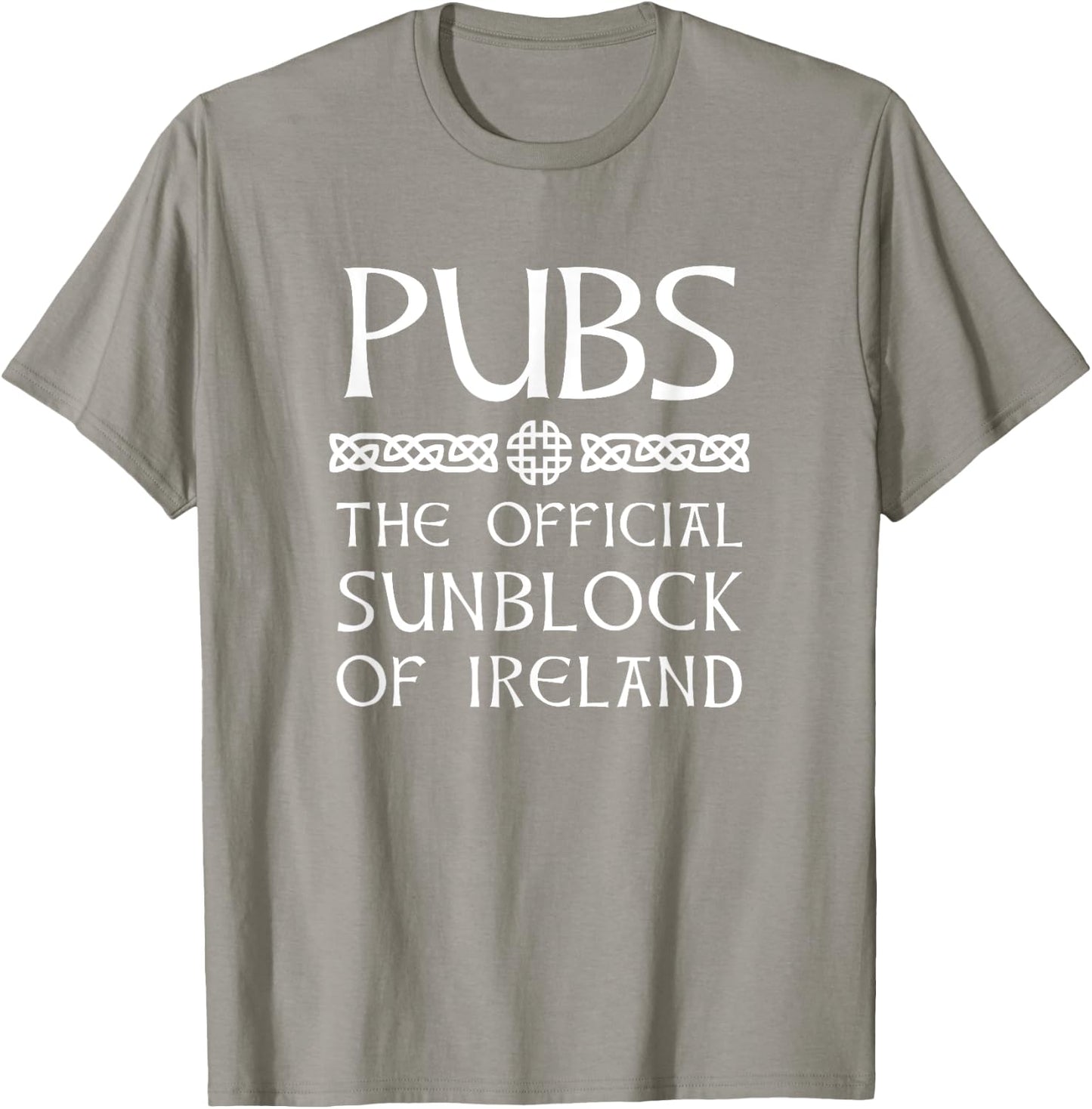 Irish Drinking Gear - Pubs the Official Sunblock of Ireland T-Shirt - T-Shirt | Sand