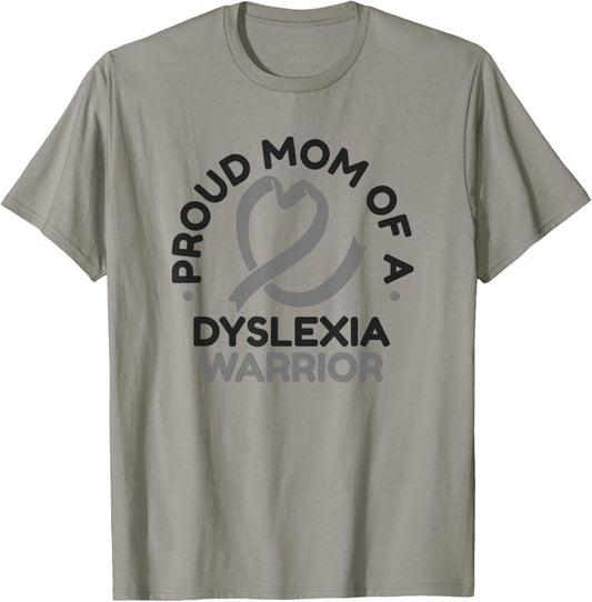 Proud Mom Of A Dyslexia Warrior Dyslexia Apraxia Dyslexic T-Shirt - T-Shirt | Sand