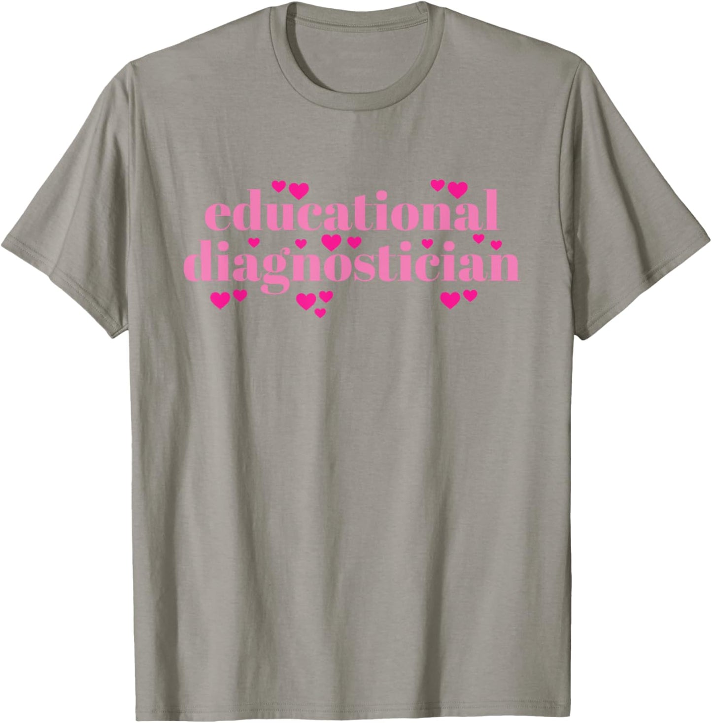 Educational Diagnostician T-Shirt - T-Shirt | Sand