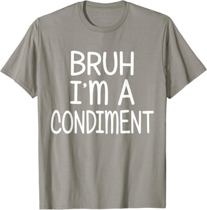 Pretend I'm A Condiment Funny Lazy Halloween Costume Party T-Shirt - T-Shirt | Sand
