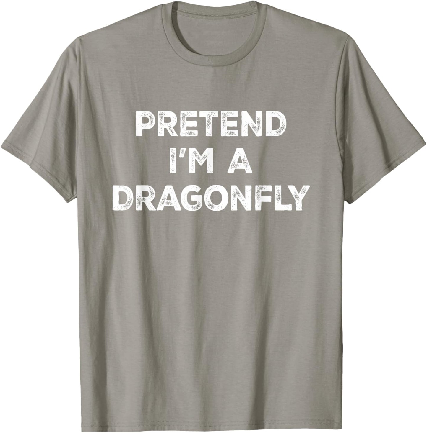 Pretend I'm A Dragonfly Lazy Halloween Costume T-Shirt - T-Shirt | Sand