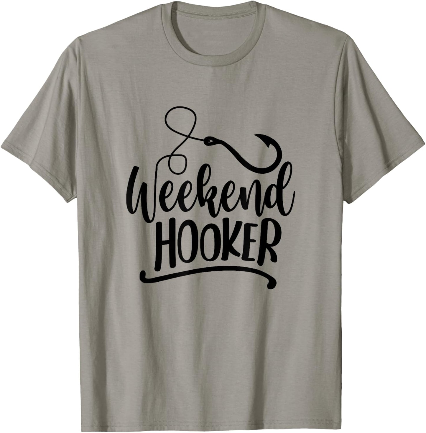 Weekend Hookers Fishing Lover Go Fishing Fisherman T-Shirt - T-Shirt | Sand