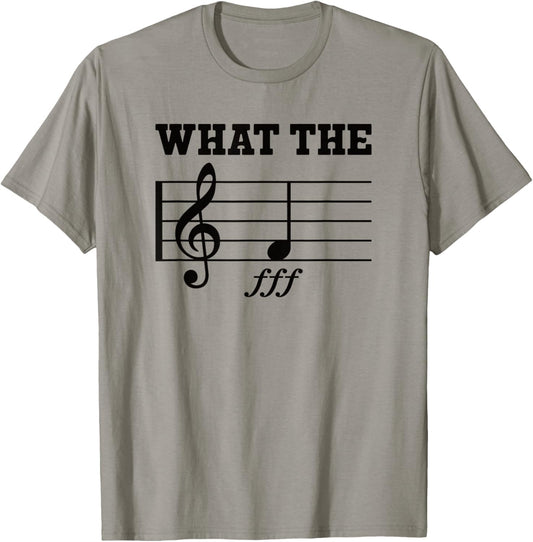 What The F Music Note Funny Musician T-Shirt - T-Shirt | Sand