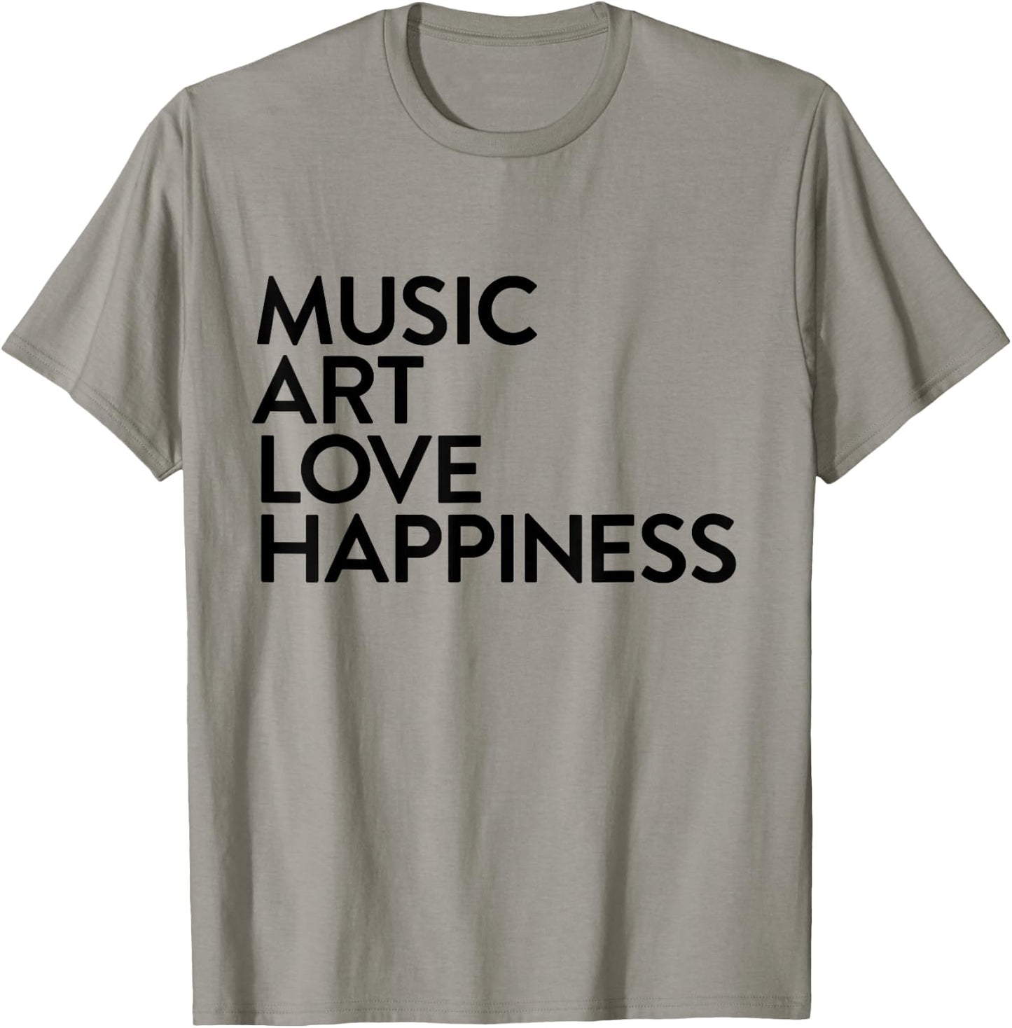 Music Art Love Happiness T-Shirt - T-Shirt | Sand