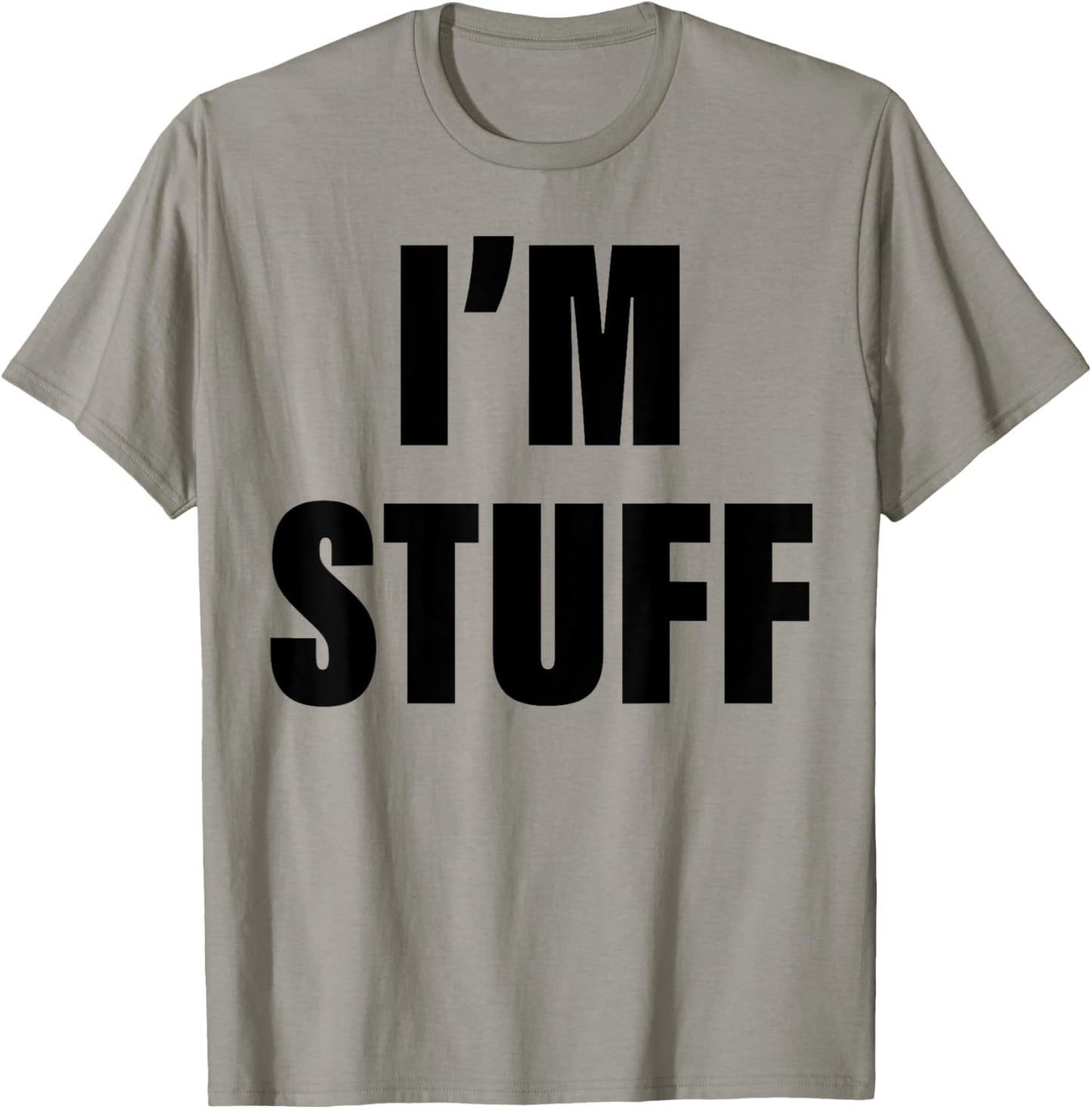 I'm Stuff Funny Couple I Was Doing Stuff T-Shirt - T-Shirt | Sand