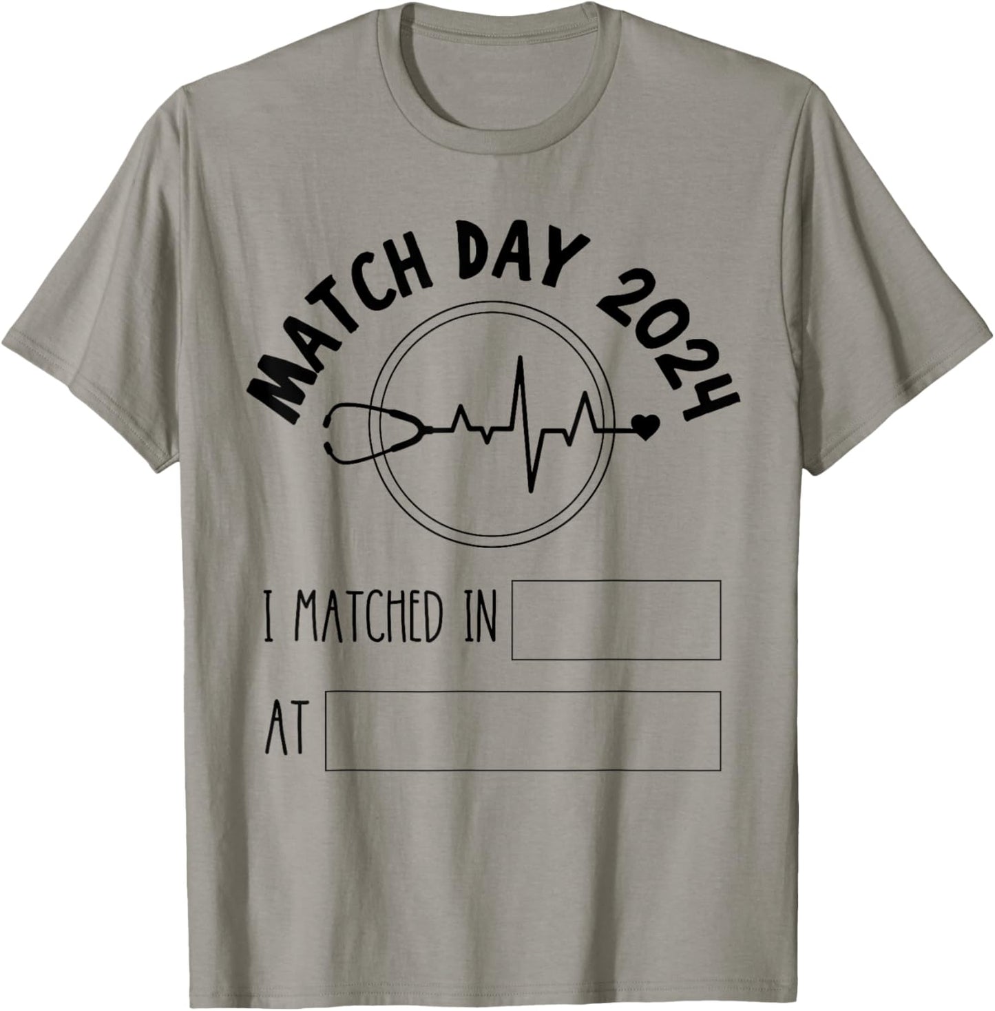 Match Day 2024 Future Doctor Physician Residency Fill In T-Shirt - T-Shirt | Sand