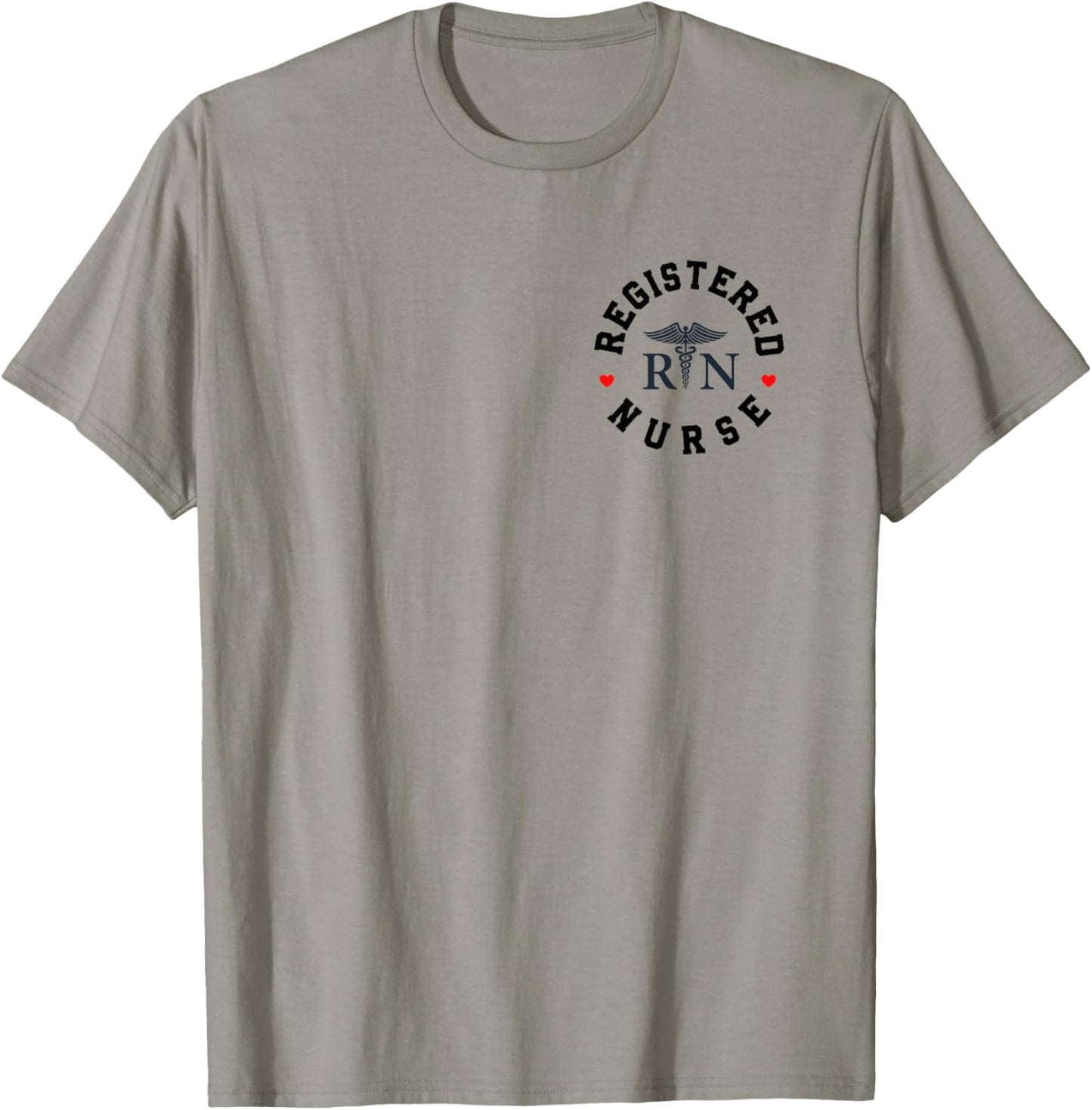 Registered Nurse Healthcare Hospital Nurse Week Nursing RN T-Shirt - T-Shirt | Sand