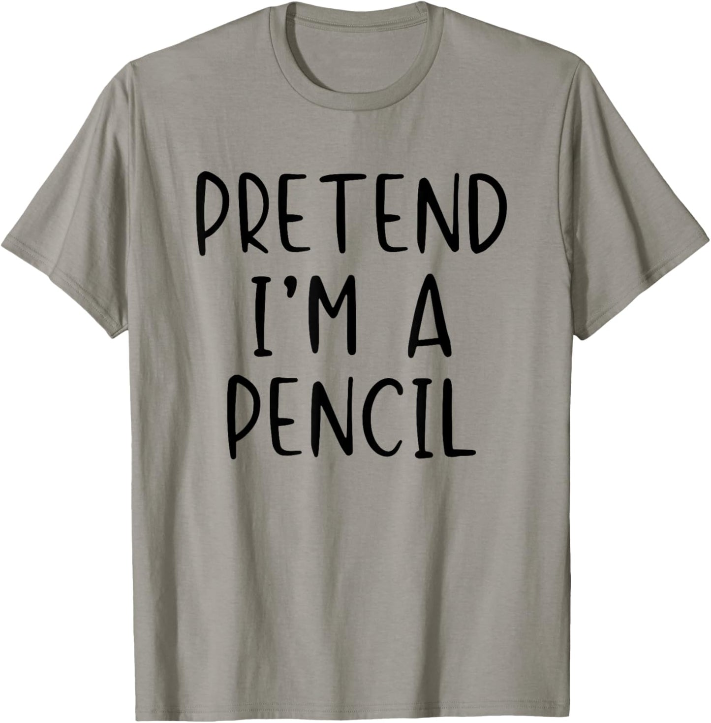 Pretend I'm A Pencil Costume Halloween Lazy Easy T-Shirt - T-Shirt | Sand