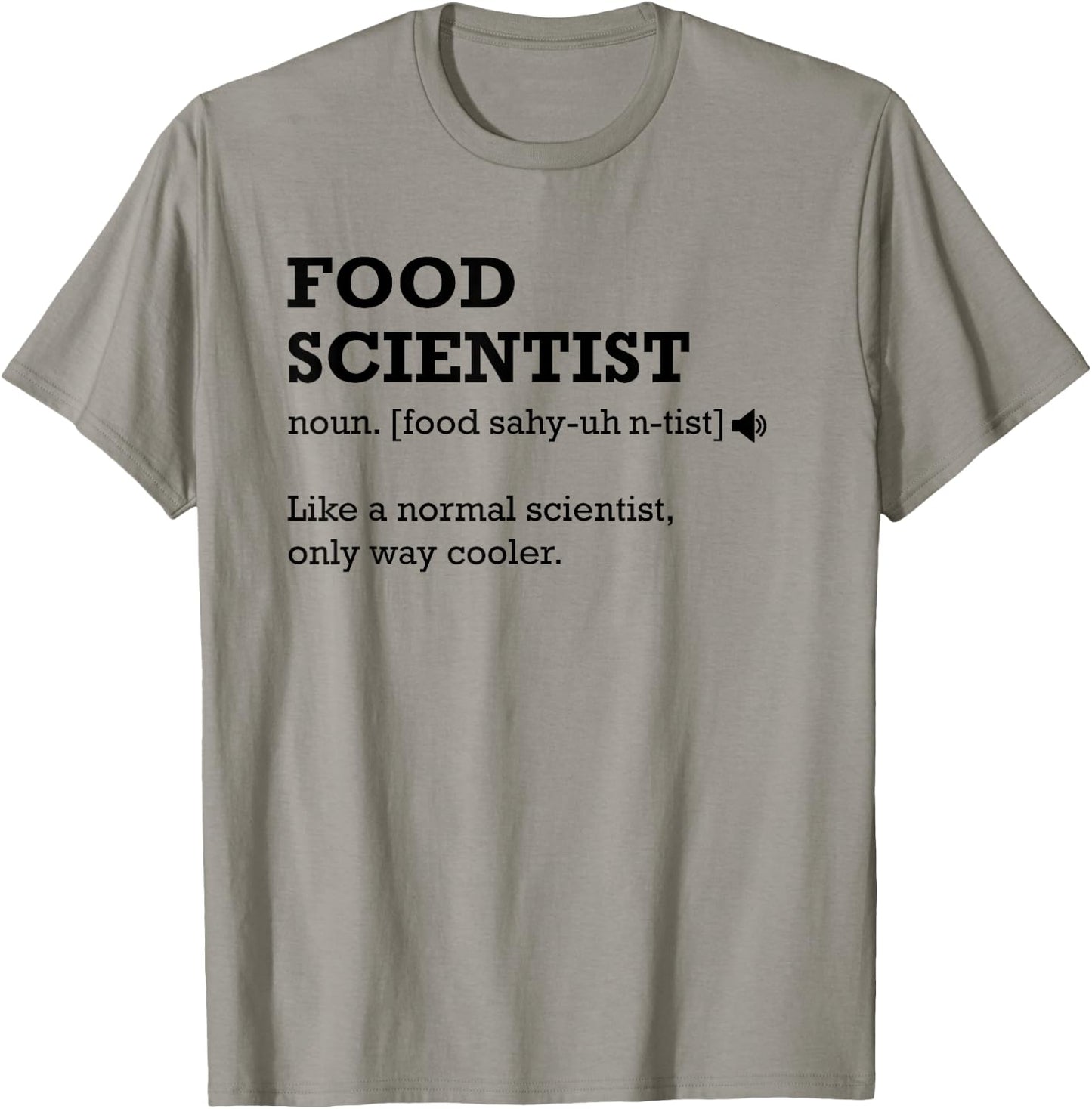 Food Scientist Definition Shirt, Best Funny Gift T-Shirt - T-Shirt | Sand