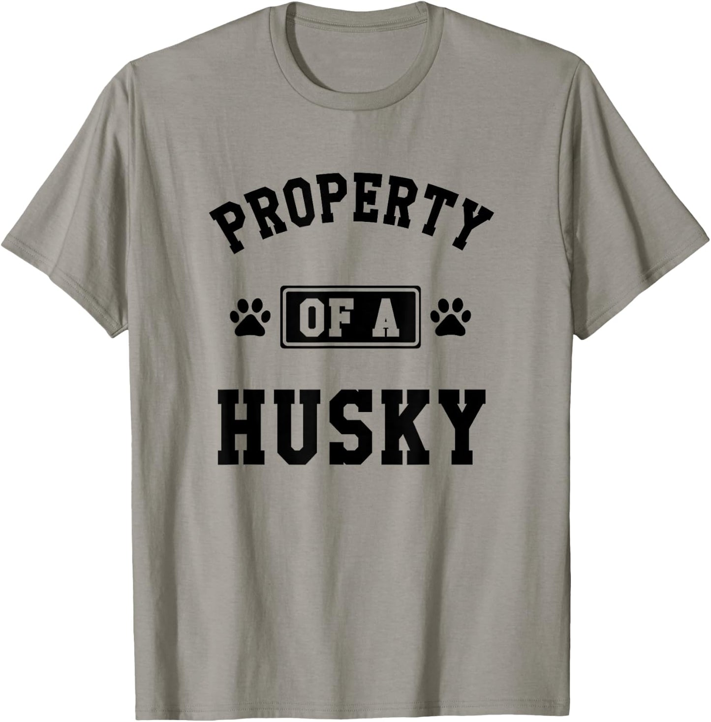Property Of A Husky - Funny Husky Shirt Gift Husky Lover T-Shirt - T-Shirt | Sand