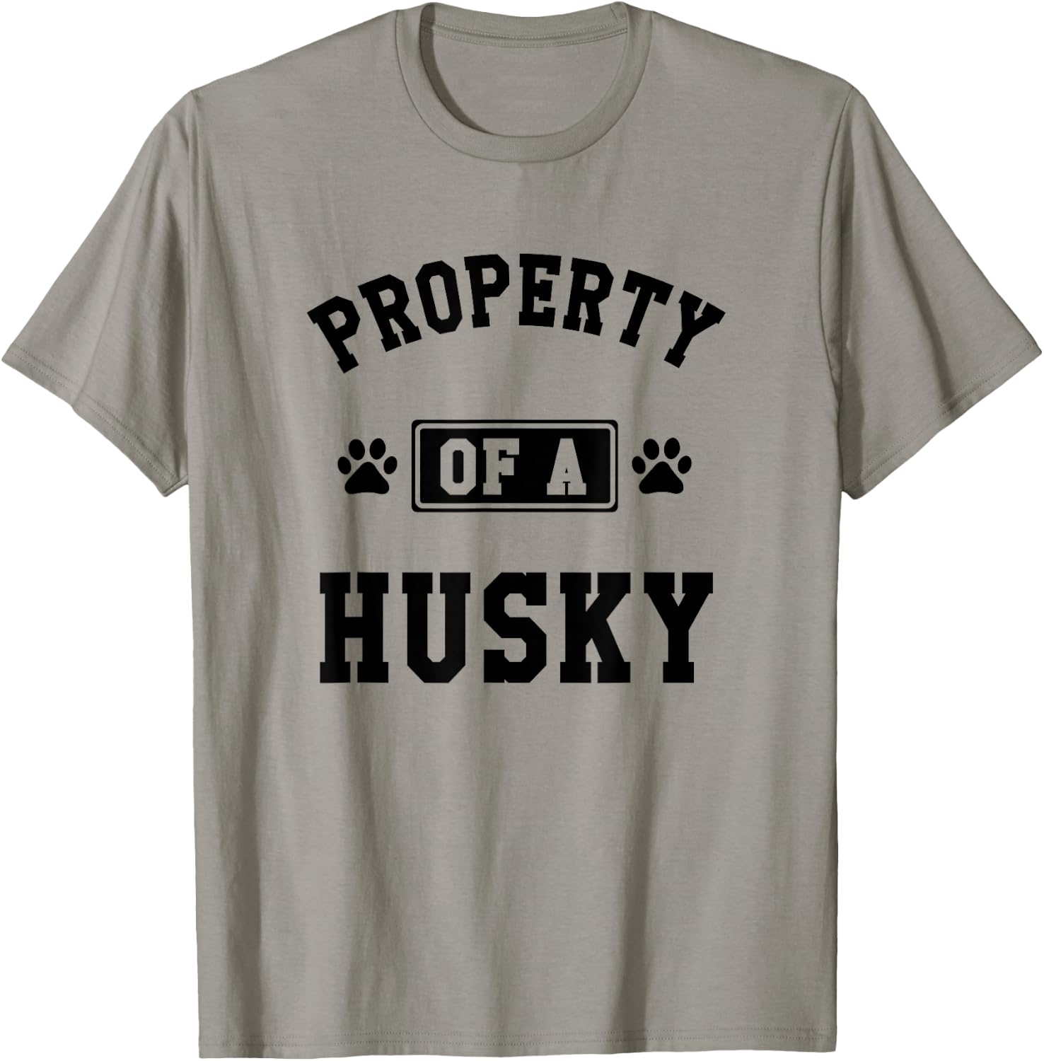 Property Of A Husky - Funny Husky Shirt Gift Husky Lover T-Shirt - T-Shirt | Sand