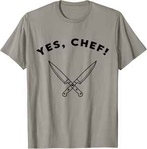 Yes Chef! Present Restaurant Life Kitchen Crew Staff Cooking T-Shirt - T-Shirt | Sand