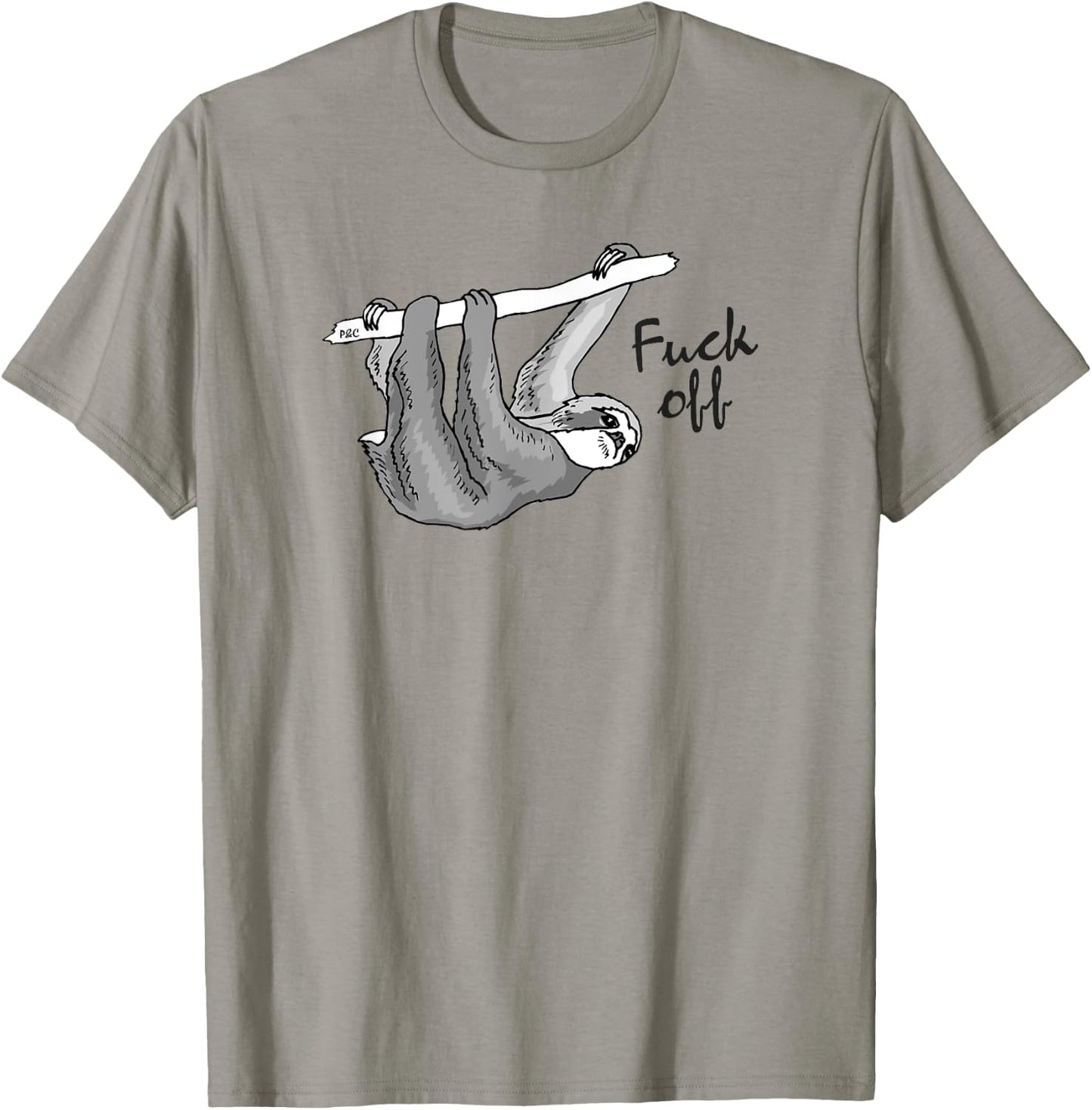 Funny "Fuck Off" Sloth T-Shirt - T-Shirt | Sand