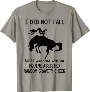 Funny Horse I Did Not Fall What You Saw Was An Equine T-Shirt - T-Shirt | Sand